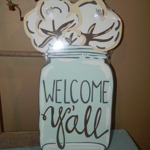 Country Charm Mason Jar Cotton Bolls Welcome Y'all Door Wall Sign NEW